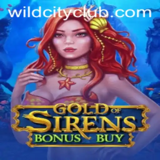 Exploring GoldofSirensBonusBuy: A Dive into the Wild City App