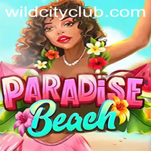 Exploring ParadiseBeach: The Ultimate Wild City App Experience